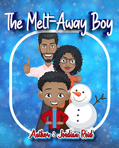 the Meltaway Boy book authored by Joedian Reid